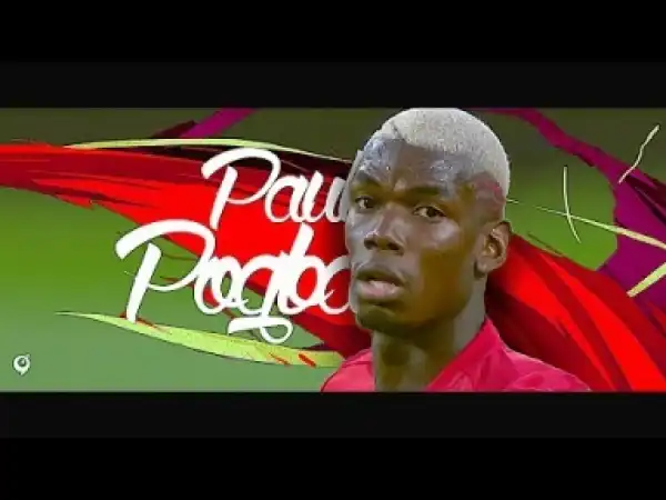 Video: Paul Pogba 16/17 • INCREDIBLE Goals, Assists & Skills